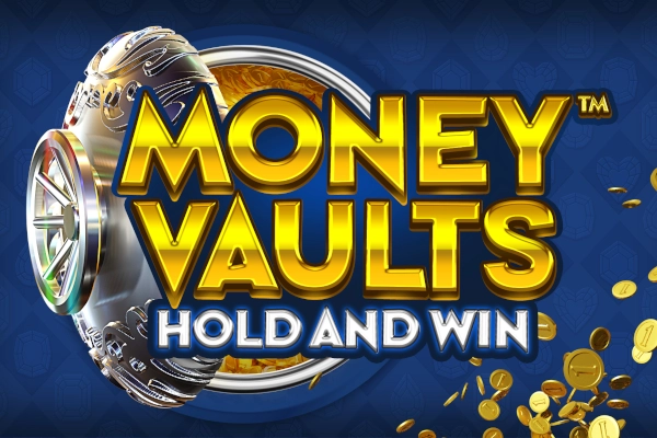 Money Vaults